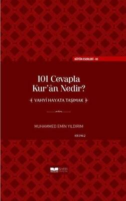 101 Cevapla Kuran Nedir Vahyi Hayata Taşımak ciltli - 1