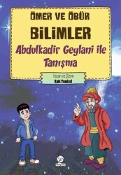 Abdulkadir Geylani İle Tanışma - Gonca Yayınevi
