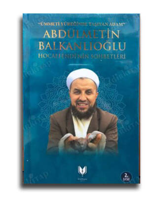 Abdülmetin Balkanlıoğlu Hocaefendinin Sohbetleri - 1