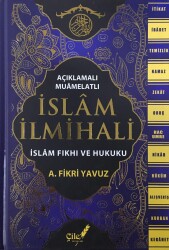 Açıklamalı-Muamelatlı İslam İlmihali & (İslam Fıkhı ve Hukuku) - Çile Yayınları