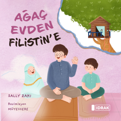Ağaç Evden Filistin'e - İdrak Yayınları
