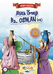 Ahlak Örneği Hz. Osman (ra); Dört Halife - Siyer Yayınları