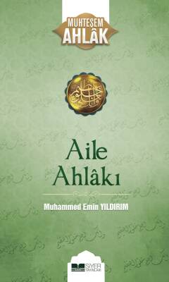 Aile Ahlakı - Muhteşem Ahlak Serisi - 2 - 1