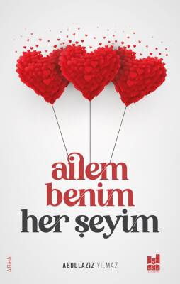 Ailem Benim Her Şeyim - 1