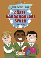 Allah Kimleri Sever Serisi 3 - Güzel Davrananları Sever - Siyer Yayınları