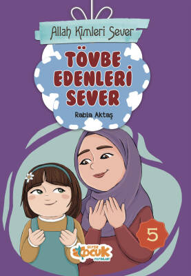 Allah Kimleri Sever Serisi 5 - Tövbe Edenleri Sever - 1