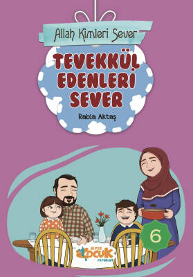 Allah Kimleri Sever Serisi 6 - Tevekkül Edenleri Sever - 1