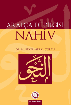 Arapça Dilbilgisi Nahiv; Meânî - Beyân - Bedî' - 1