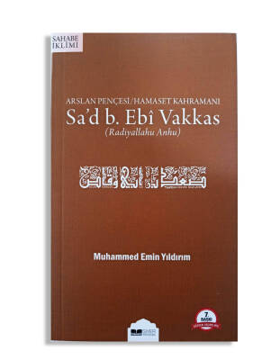 Arslan Pençesi Hamaset Kahramanı Sad B Ebi Vakkas ra - 1