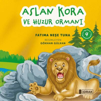 Aslan Kora ve Huzur Ormanı - Mümin Neye Benzer Serisi-4 - 1