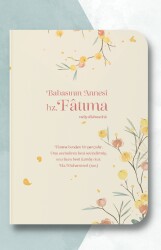 Babasının Annesi Hz. Fatıma Defteri - A5 - Dava Adamı Yayınları