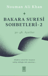 Bakara Suresi Sohbetleri 2 - Timaş İnanç