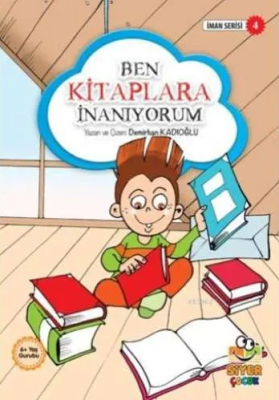 Ben Kitaplara İnanıyorum; İman Serisi 4 - 1