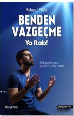 Benden Vazgeçme Ya Rab! - 1