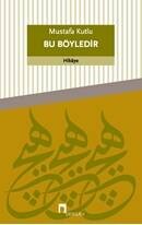 Bu Böyledir - DERGAH YAYINLARI