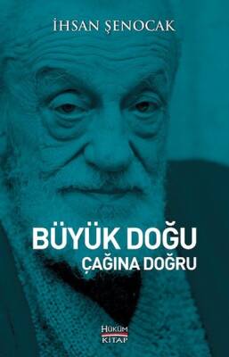 Büyük Doğu Çağına Doğru - 1