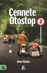 Cennete Otostop 2 ;Hidayet Öyküleri - Pınar Yayınları