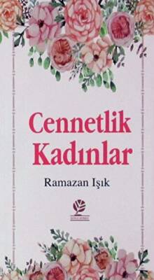 Cennetlik Kadınlar - 1