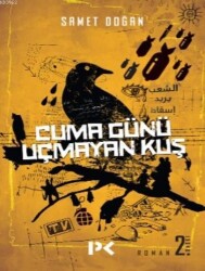 Cuma Günü Uçmayan Kuş - Profil Kitap