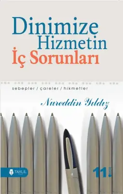 Dinimize Hizmetin İç Sorunları - 1