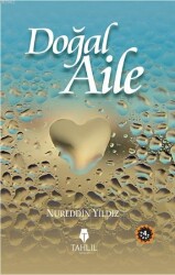 Doğal Aile - Tahlil Yayınları