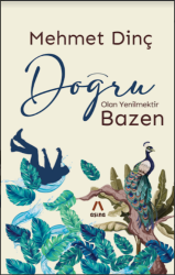 Doğru Olan Yenilmektir Bazen - Aşina Kitap