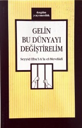 Gelin Bu Dünyayı Değiştirelim - Özgün Yayıncılık