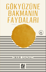 Gökyüzüne Bakmanın Faydaları - Nesil Yayınları