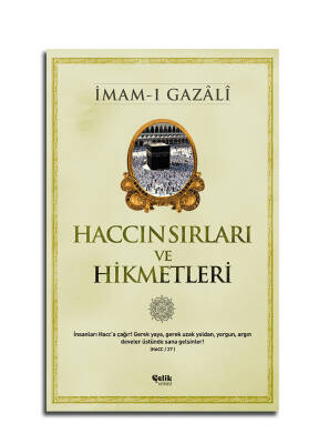 Haccın Sırları ve Hikmetleri - 1