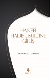 Hanefi Hadis Usulüne Giriş - Tahlil Yayınları