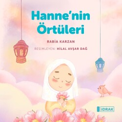 Hanne’n in Örtüleri - İdrak Yayınları