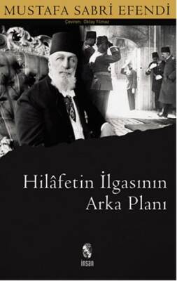 Hilafetin İlgasının Arka Planı - 1