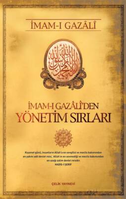 İmam-ı Gazali'den Yönetim Sırları - 1