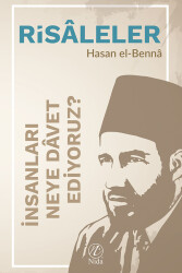 İnsanları Neye Dâvet Ediyoruz? - Nida Yayıncılık