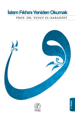 İslam Fıkhını Yeniden Okumak - 1