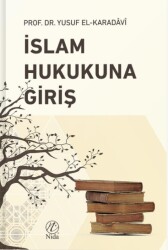 İslam Hukukuna Giriş - Nida Yayıncılık