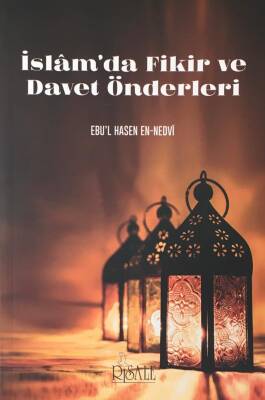 İslam'da Fikir ve Davet Önderleri - 1