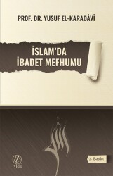İslam'da İbadet Mefhumu - Nida Yayıncılık
