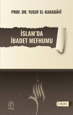 İslam'da İbadet Mefhumu - 1