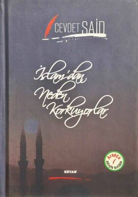 İslam'dan Neden Korkuyorlar - 1