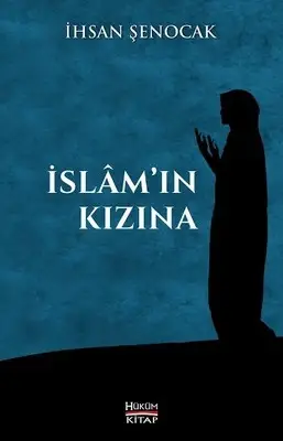 İslam'ın Kızına - 1