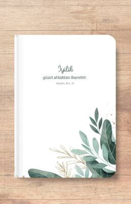 İyilik Güzel Ahlaktan İbarettir - A5 Çizgili Defter - 1