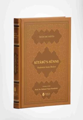 Kitâbü's-Sünne - Hadislerle İman İlkeleri ( Ciltli Kapak ) - 1