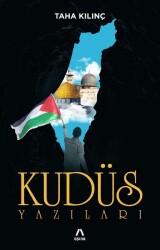 Kudüs Yazıları - Aşina Kitap