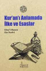Kur-an'ı Anlamada İlke ve Esaslar - Risale Yayınları