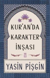 Kur'an'da Karakter İnşası - Timaş Yayınları