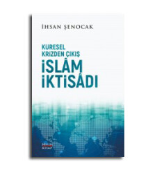 Küresel Krizden Çıkış İslam İktisadı - Hüküm Kitap