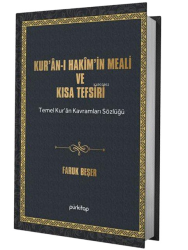 Kurân-I Hakîm’in Meali Ve Kısa Tefsiri;Temel Kur’an Kavramları Sözlüğü - Pür Kitap