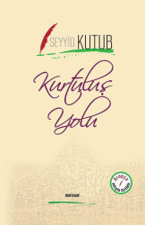 Kurtuluş Yolu - Beyan Yayınları