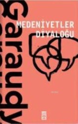 Medeniyetler Diyaloğu - Timaş Yayınları